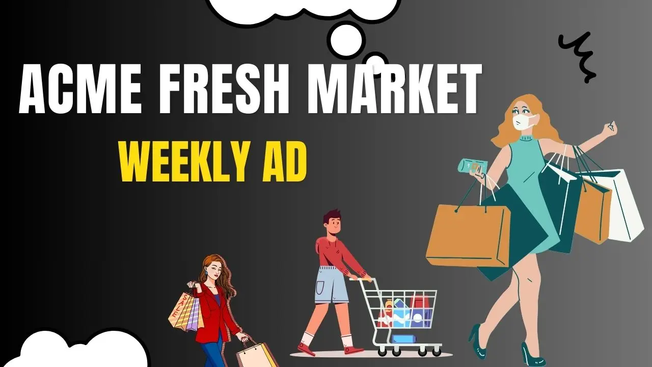 Acme Fresh Market Weekly Ad