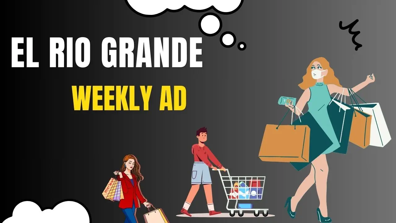 El Rio Grande Weekly Ad