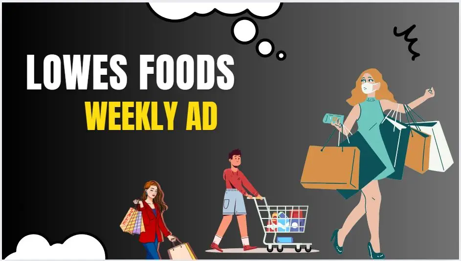 Lowes Foods Weekly Ad