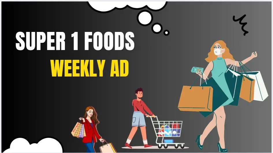 Super 1 Foods Weekly Ad